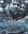 Tum Mile